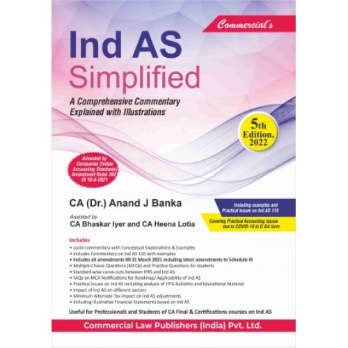Commercial's Ind AS Simplified by CA. Anand J. Banka [2022 HB Edn.]
